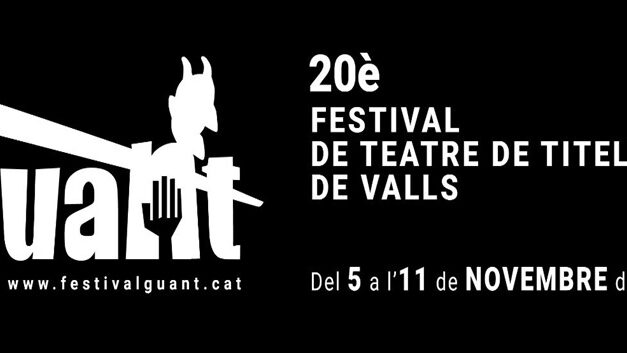 GUANT 2024 – 20è FESTIVAL DE TEATRE DE TITELLES DE VALLS